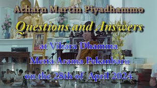 (En/ID) Questions and Answers with Ajahn Martin (28/04/24)