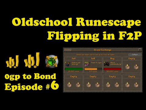 [OSRS] Oldschool Runescape Flipping in F2P [ 0gp to bond ] - Episode #6 - CAN WE FLIP GILDED ARMOUR?