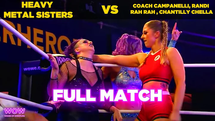 Heavy Metal Sisters vs Coach Campanelli, Randi Rah...