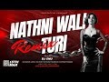 NATHNI WALI TURI | CNU EXCLUSIVE | TAPORI REMIX | OLD CG SONG