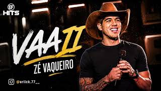 ZÉ VAQUEIRO - VAI OLHAR PRA ELA E LEMBRAR DE MIM  | MUSICA NOVA 