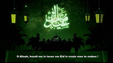 Eid mubarak - Nasheed [Nederlands ondertiteld] |HD