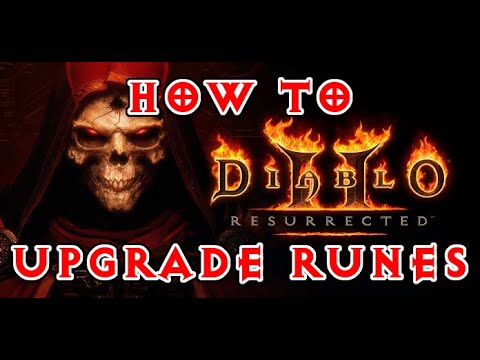 Diablo 2 Resurrected How To Upgrade Runes