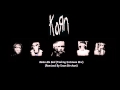 Korn Make Me Bad Feeling Sickness Mix Remixed By Dean Birchum 2012 mp3