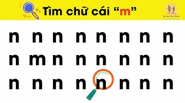 Trò Chơi Tìm Chữ Cái L M N| Giúp bé nhanh thuộc chữ cái thông qua trò chơi #nguyenthilananh