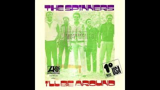 Vignette de la vidéo "The Spinners ~ I'll Be Around 1972 Disco Purrfection Version"