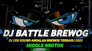 DJ CEK SOUND ANDALAN BREWOG TERBARU 2025 FULL BASS HOREG NULUP