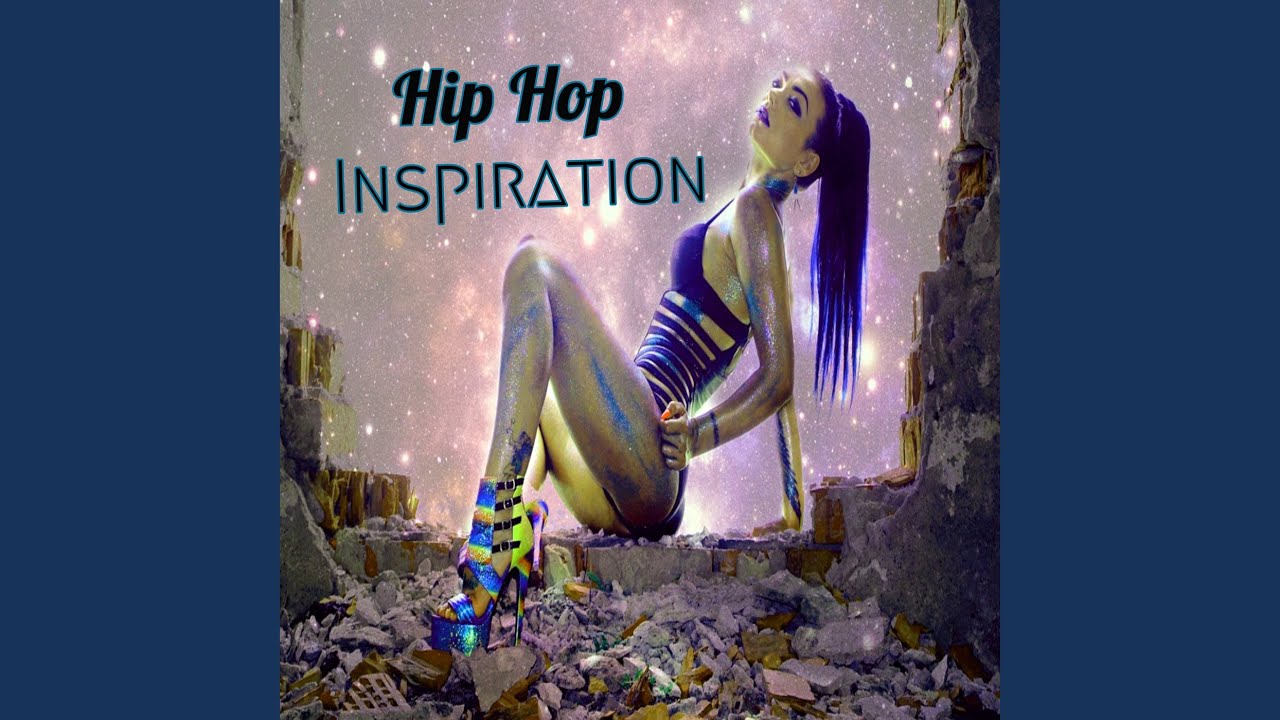 Hip Hop Inspiration