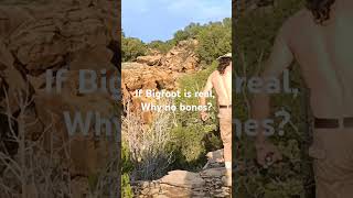 The Bones Of Bigfoot