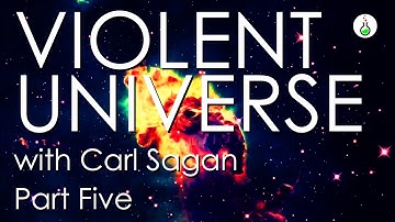 Violent Universe With Carl Sagan Part Five (Restored) | SciWorx Lost Lecture Series