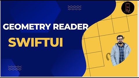 SwiftUI View  GeometryReader || SwiftUI interview Questions
