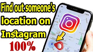 How to find out someone's location on Instagram without software screenshot 3