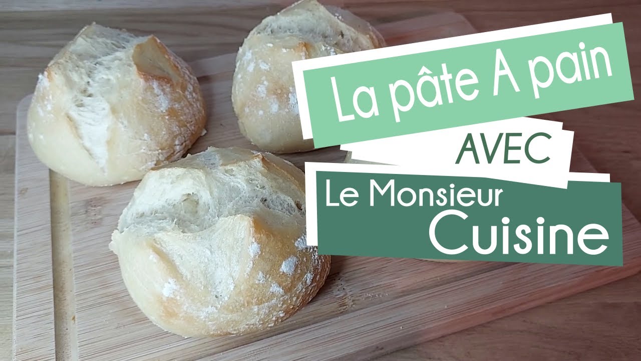 MON PAIN AVEC MONSIEUR CUISINE !!!
