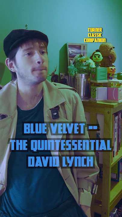 BLUE VELVET: The Quintessential Lynch