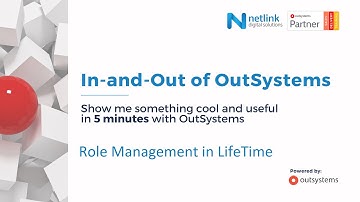 In-and-Out of OutSystems - Role Management in LifeTime
