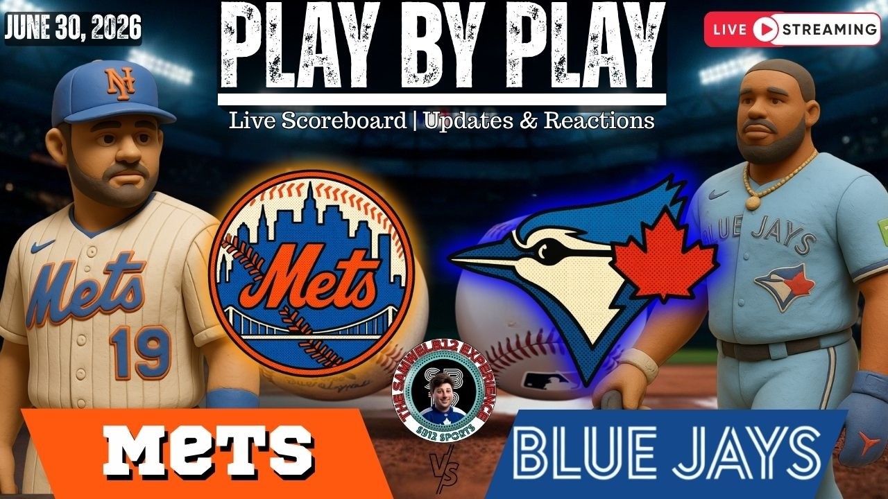 🧢 LIVE:  Toronto Blue Jays vs New York Mets MLB | Play by Play & Reactions!