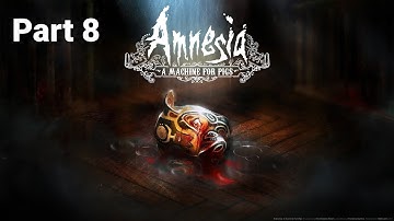 Amnesia: A Machine for Pigs part 8 - This Leaking World (No Commentary)