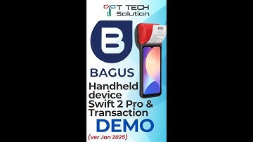 Handheld Device Swift 2 Pro Bagus POS System and Transaction Demo (ver Jan 2025)【Tutorial Video】