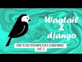 Django Wagtail Tutorial: How to Add StreamField in a Django Model - Part 3