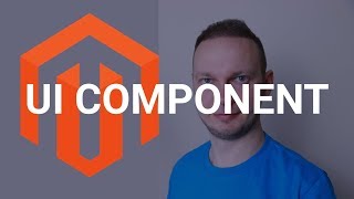 Do You Know Magento 2 Ui Components Well Enough