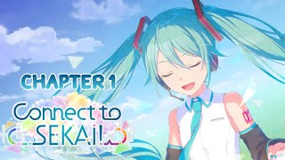[ENG SUB] Connect to SEKAI! (WL3 Finale) - Chapter 1