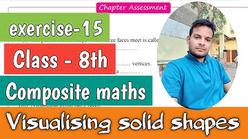 chapter assessment of exercise 15 class 8th | composite maths @ntrsolutions