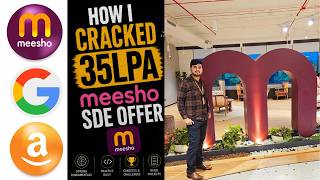 How I cracked 35LPA Meesho SDE Offer 🚀 OffCampus!