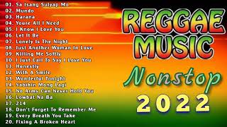 TAGALOG REGGAE LOVE SONGS 2022 | MOST REQUESTED REGGAE MUSIC 2022 | TOP 100 REGGAE SONG 2022