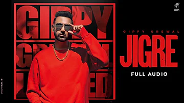 Jigre (Full Audio) Gippy Grewal | Byg Byrd | Ricky Khan | Humble Music | New Punjabi Songs 2021