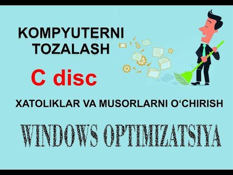 Kompyuterni tozalash. Windows optimizatsiyasi