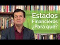 247. ¿Para qué le sirven los Estados Financieros a un empresario?