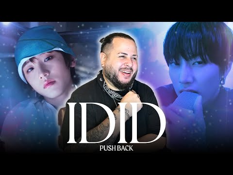 IDID (아이딧) - PUSH BACK | M/V Reaction