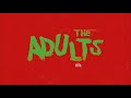 The Adults Haja Official Audio The Adults Haja Official Audio