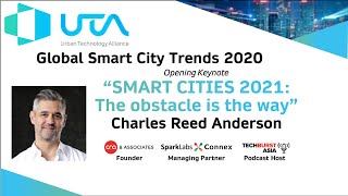 Charles Reed Anderson - Smart Cities 2021: The Obstacle is the way