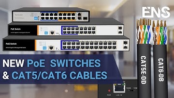 ENS NEW PoE Switches and Outdoor/Direct Burial Cat5/Cat6 Cables