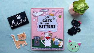 CUTE CATS AND KITTENS 🐱🐾💕 FUN NEW COLORING BOOK FOR KIDS! COLORFUL CREATIVE KIDS