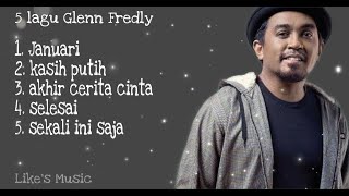 kumpulan Glenn Fredly 5 lagu 