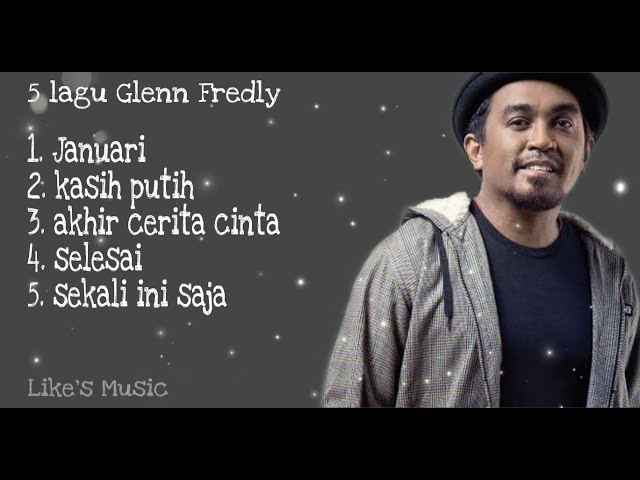 kumpulan Music Glenn Fredly ( 5 lagu ) class=