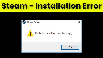 Steam Installation Error - Fix