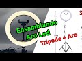 Aro Led de 26 Cm / Tripode Mas Aro Led 3 Tonos / Uso y ensamblando