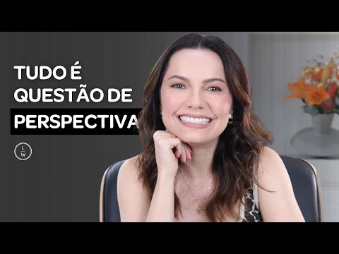 Tudo é questão de perspectiva - Laura Widal