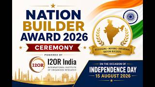 I2OR Nation Builders Award 2026 - Virtual Award Ceremony