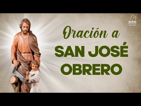 Oración a San José Obrero