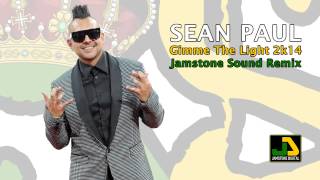 Sean Paul - Gimme The Light 2014 (Jamstone Remix)