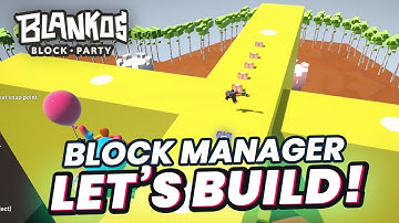 Tutorial How to Create a Big Level Quickly in Blankos Block Party?