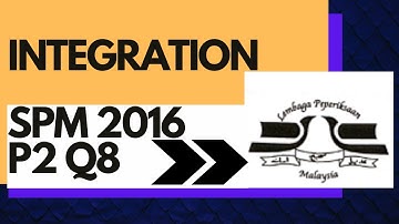 SPM 2016 Paper 2 Q8 | Add Maths Long Question | Integration