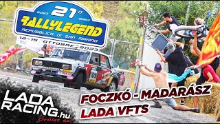 Foczkó Ákos - Madarász Szabolcs Lada VFTS | Rally Legend 2023