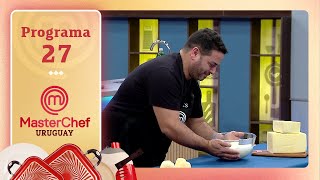 EPISODE 27: CHEESE NIGHT | Season 06 | MASTERCHEF URUGUAY