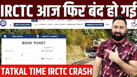 Why Today IRCTC Website Or Rail Connect Mobile App Crash During Ac Class Tatkal Ticket Booking ?