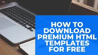 How to download Premium html templates for Free With License on Colorlib 2020